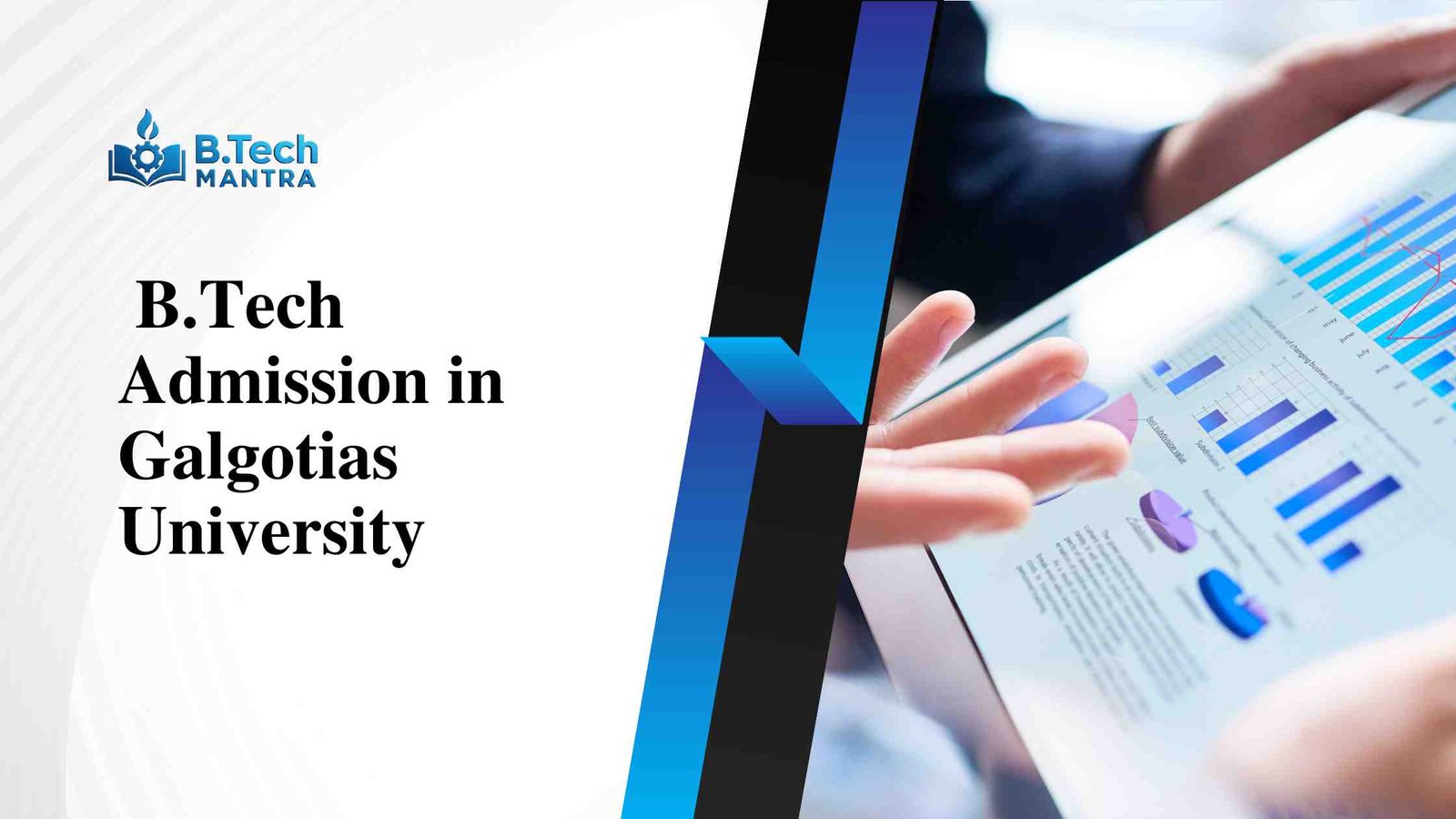 B.Tech Admission in Galgotias University