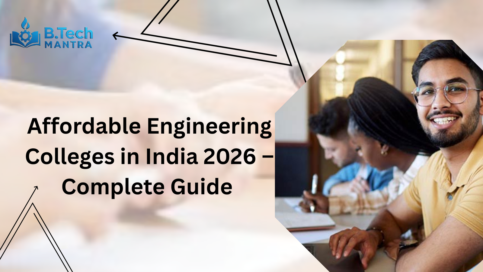Affordable Engineering Colleges in India 2026 – Complete Guide