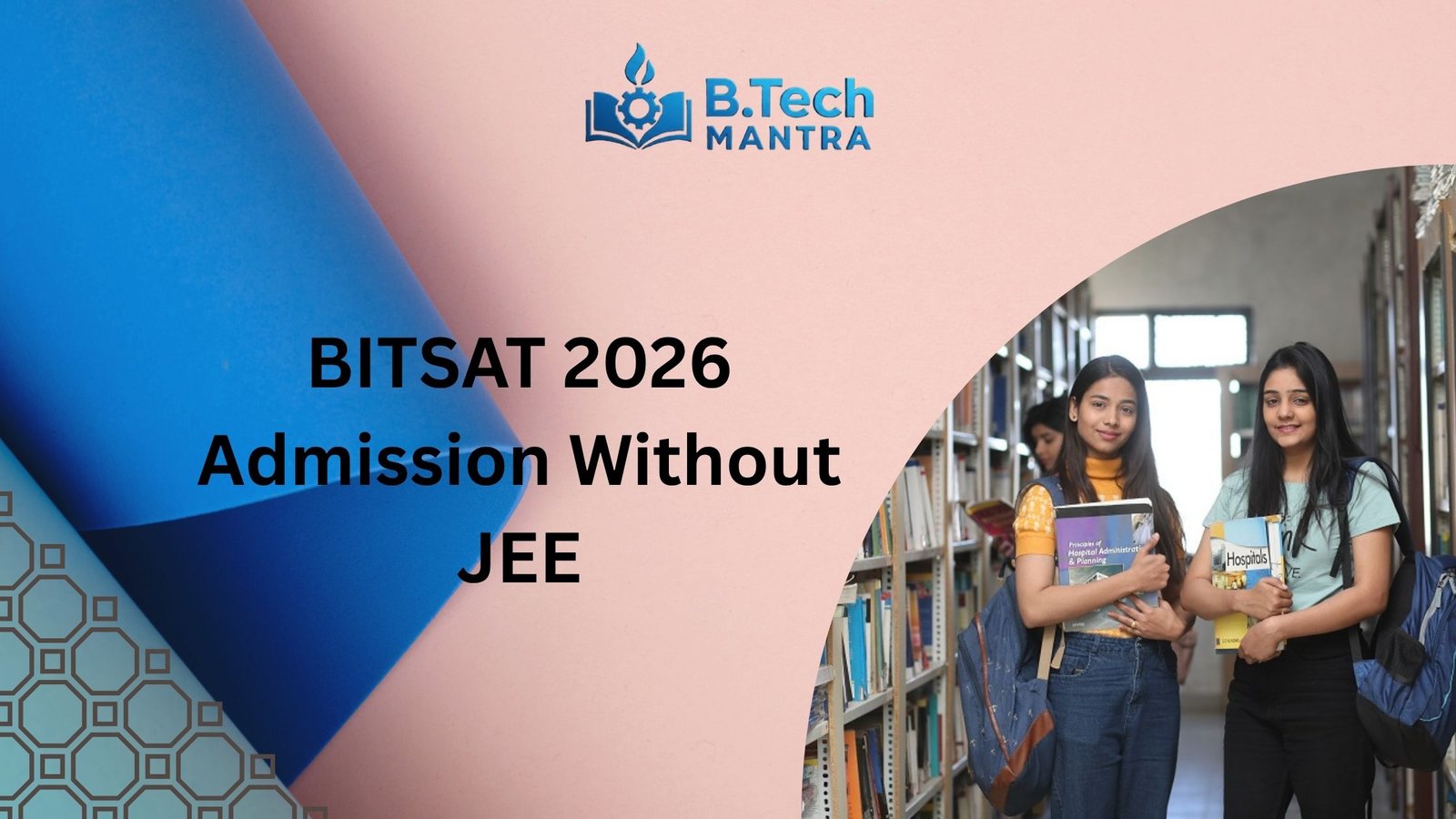 BITSAT 2026 Admission Without JEE