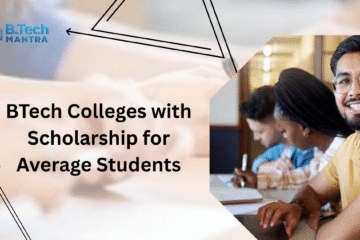 BTech Colleges with Scholarship for Average Students