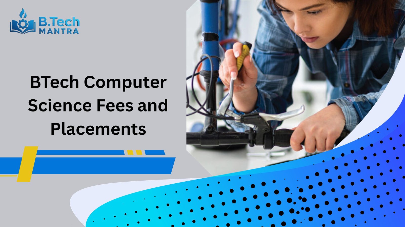 BTech Computer Science Fees and Placements