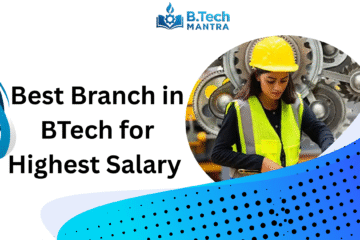 Best Branch in BTech for Highest Salary