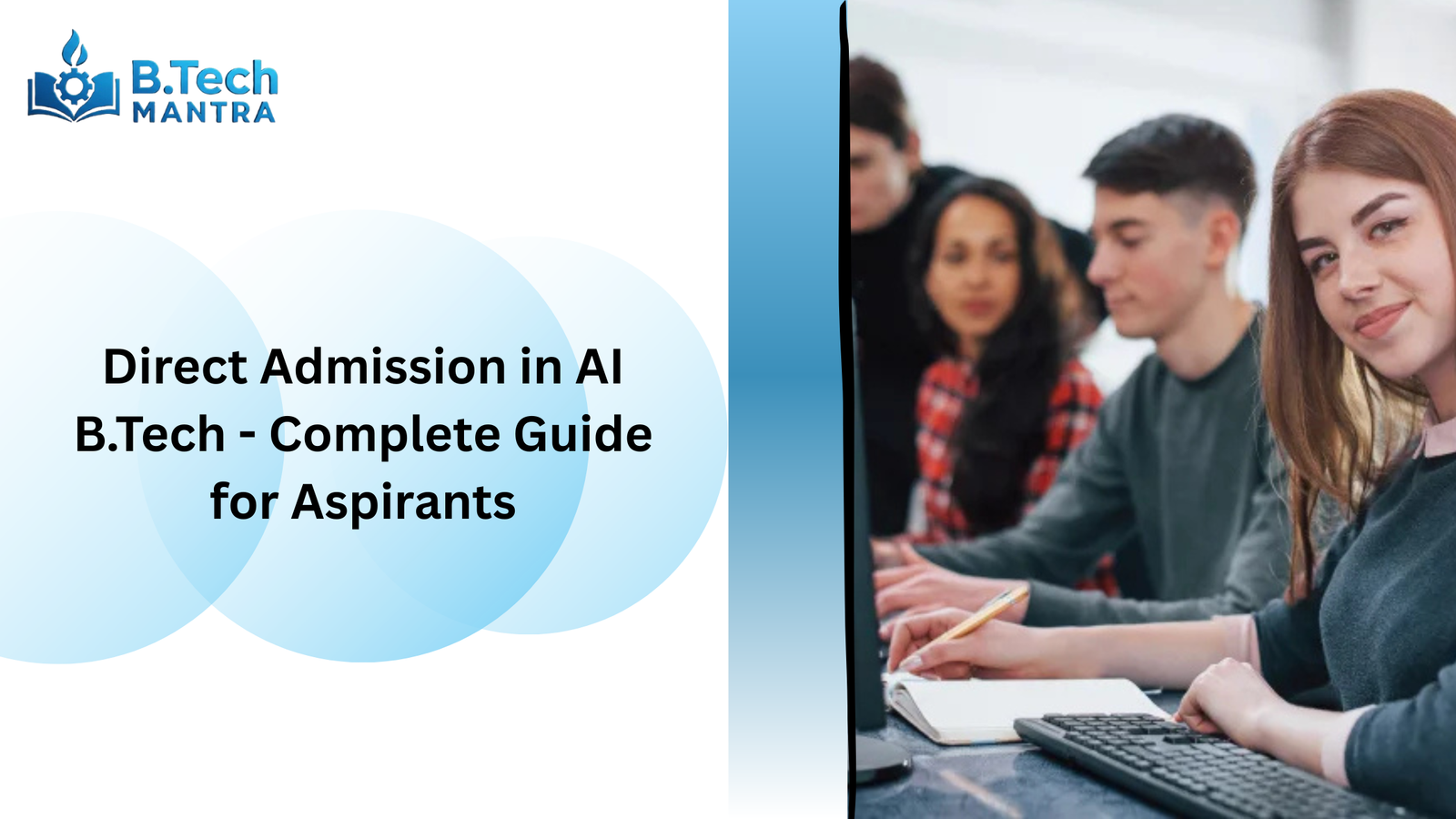 Direct Admission in AI B.Tech - Complete Guide for Aspirants