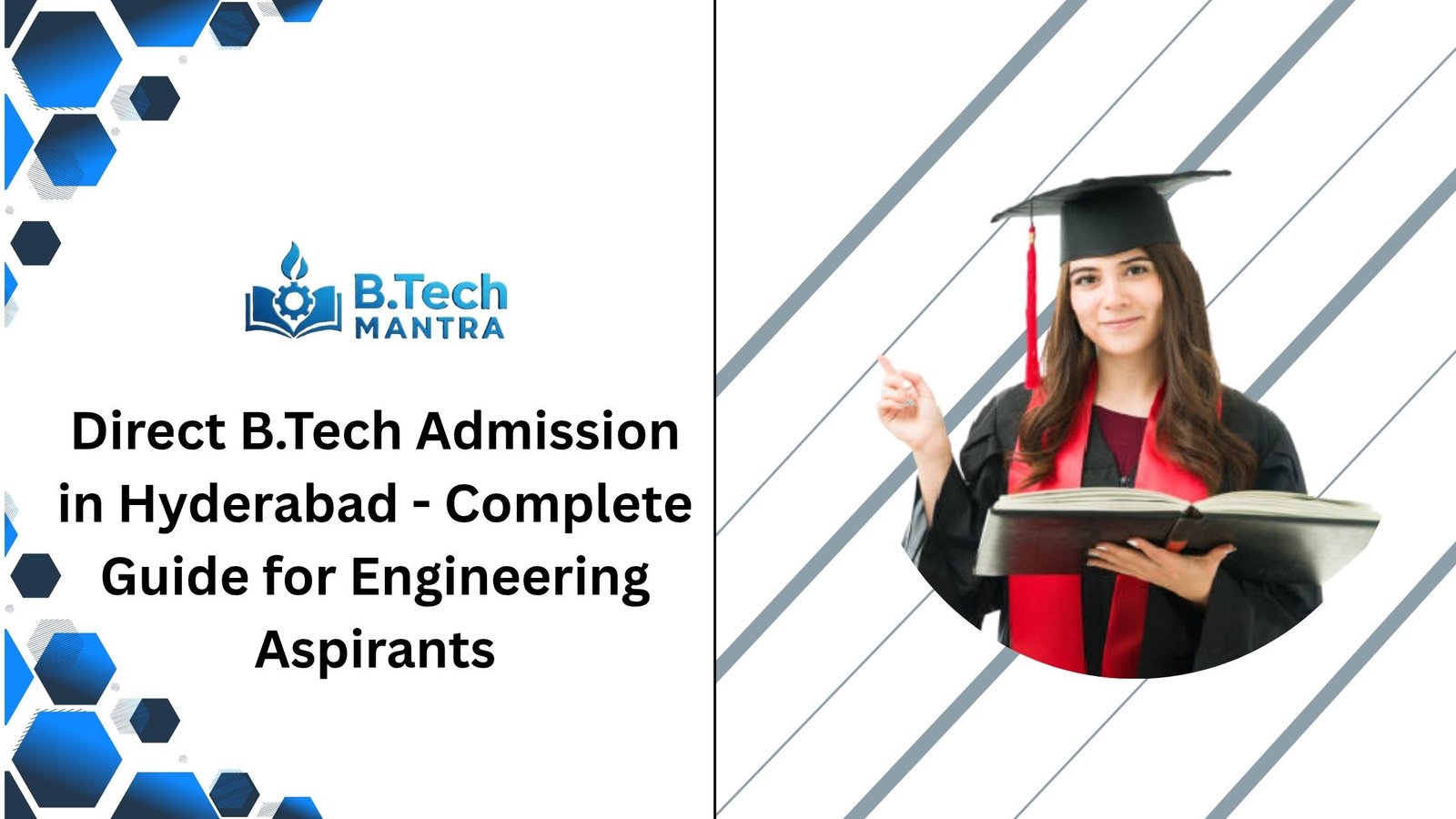 Direct B.Tech Admission in Hyderabad - Complete Guide for Engineering Aspirants