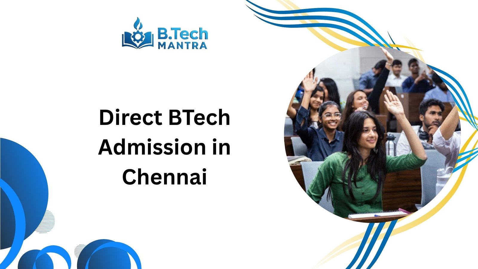 Direct BTech Admission in Chennai