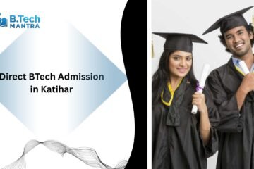 Direct BTech Admission in Katihar