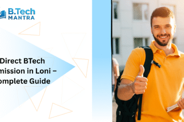 Direct BTech Admission in Loni – Complete Guide