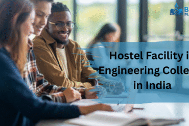 This guide explains everything about hostel facilities in engineering colleges in India, including types of hostels, facilities provided, safety aspects, costs
