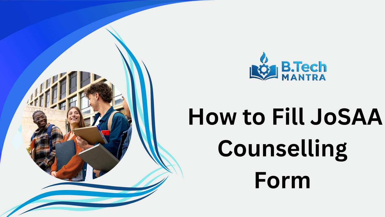 How to Fill JoSAA Counselling Form 2026