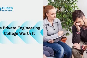 Is Private Engineering College Worth It