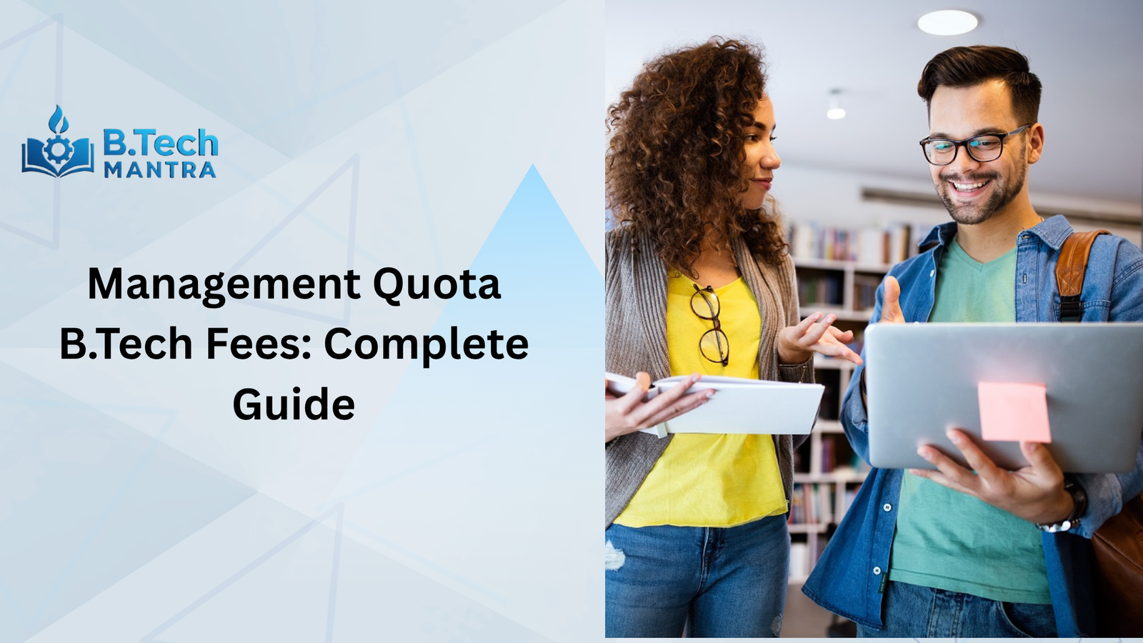 Management Quota B.Tech Fees: Complete Guide