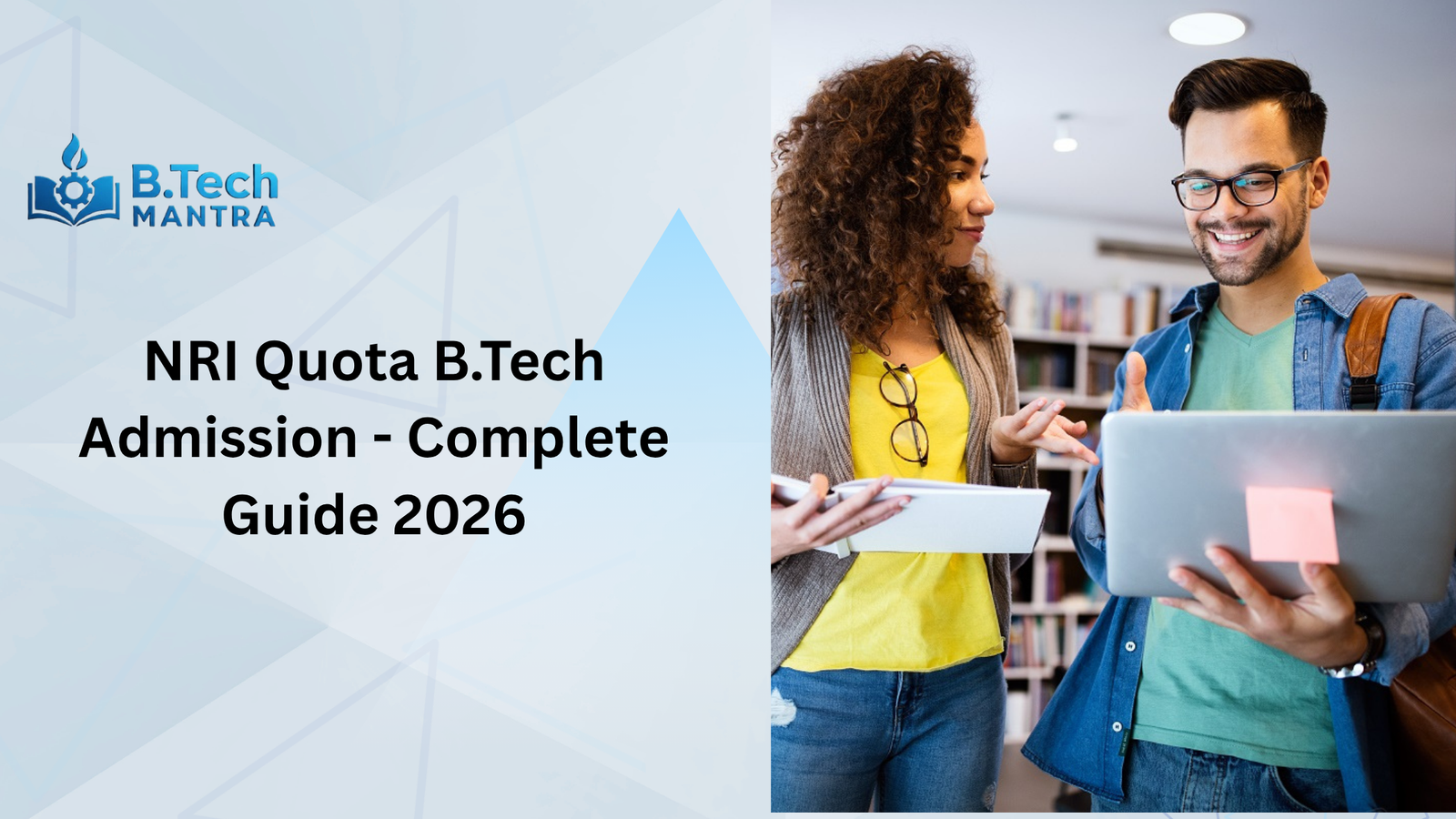 NRI Quota B.Tech Admission - Complete Guide 2026