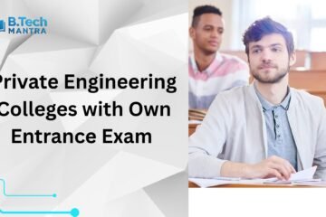 Private Engineering Colleges with Own Entrance Exam
