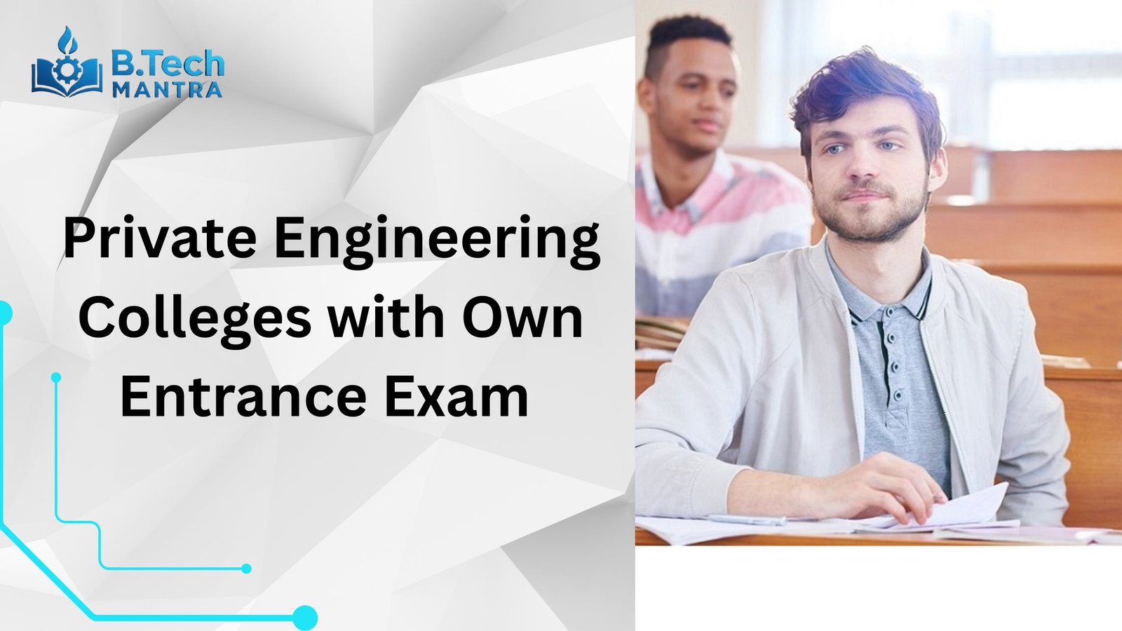 Private Engineering Colleges with Own Entrance Exam