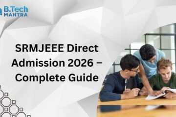 SRMJEEE Direct Admission 2026 – Complete Guide