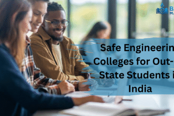 Safe Engineering Colleges for Out-of-State Students in India