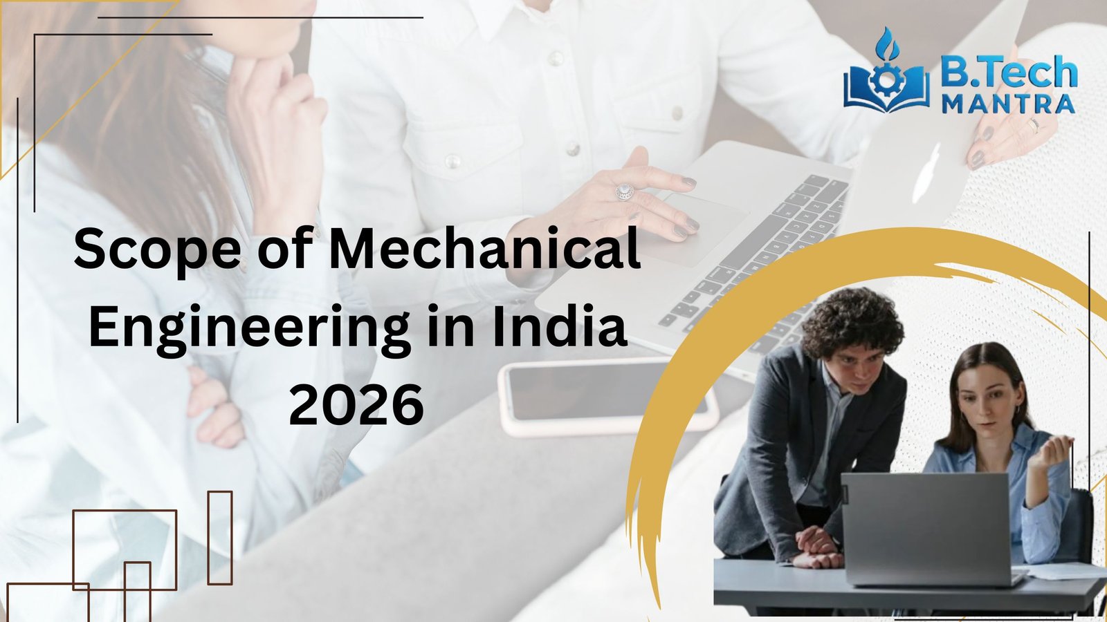 Scope of Mechanical Engineering in India 2026