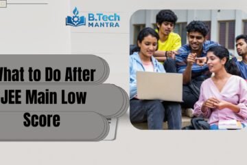 What to Do After JEE Main Low Score
