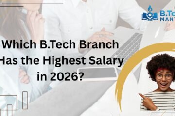 Which B.Tech Branch Has the Highest Salary in 2026?